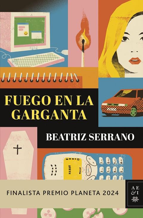 Fuego en la garganta | 9788408295860 | Beatriz Serrano