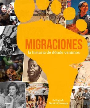 Migraciones : la historia de dónde venimos | 9788419785701 | David Olusoga