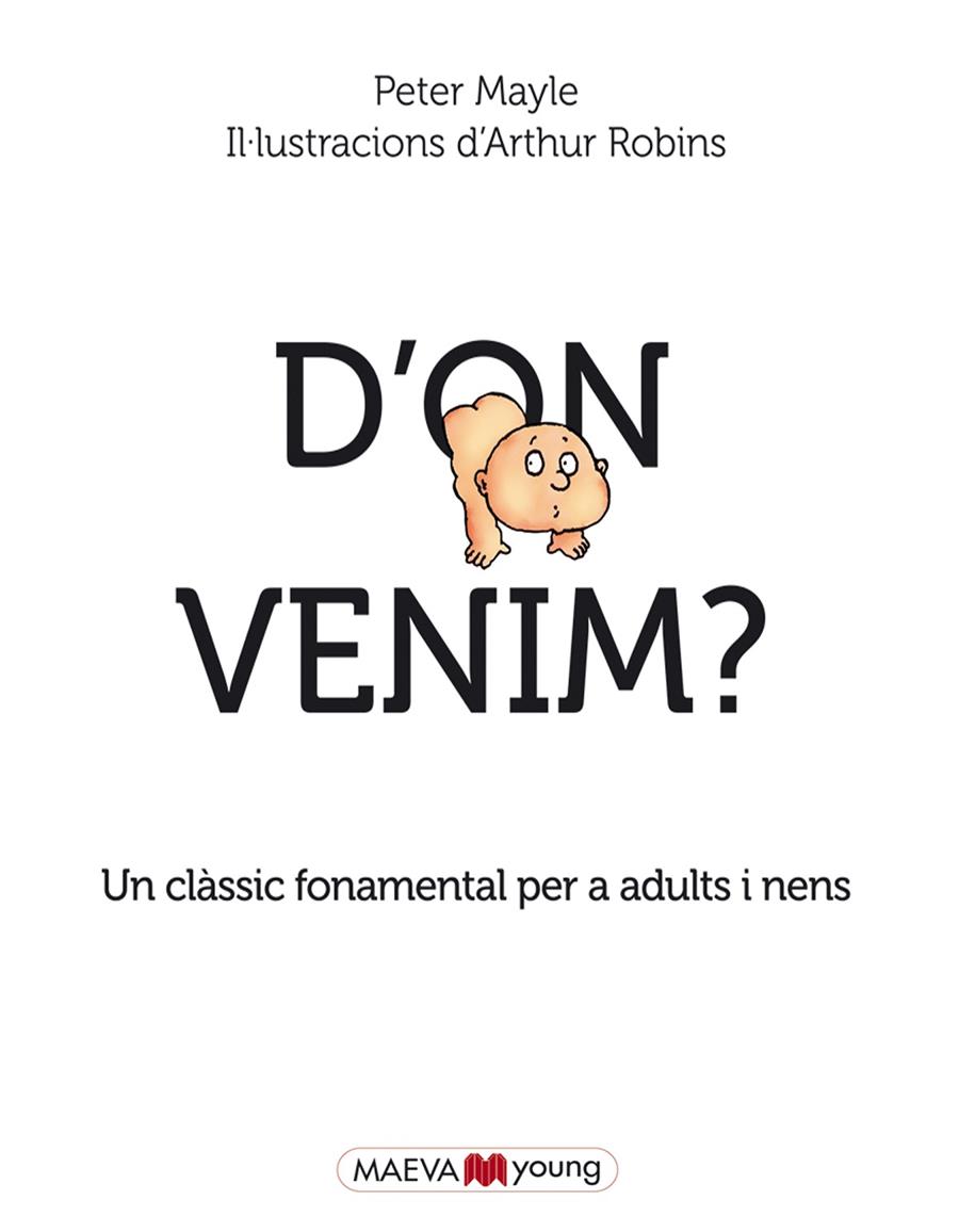 D'on venim? | 9788415893684 | Peter Mayle ; Arthur Robins