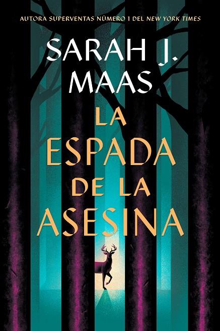 La espada de la asesina | 9788410163737 | Sarah J. Maas