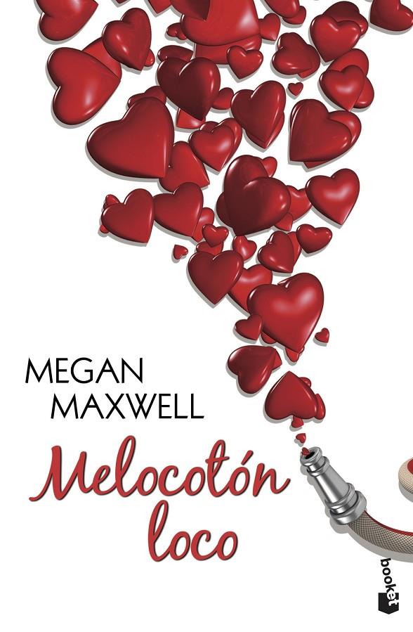 Melocotón loco | 9788408140597 | Megan Maxwell