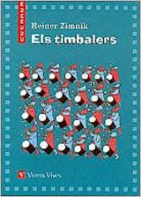 Els timbalers | 9788431659400 | Reiner Zimnik