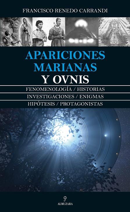 Apariciones marianas y ovnis | 9788417558741 | Francisco Renedo Carrandi