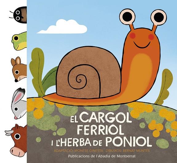 El cargol Ferriol i l'herba de poniol | 9788498838527 | Montse Ginesta ; Bernat Muntés