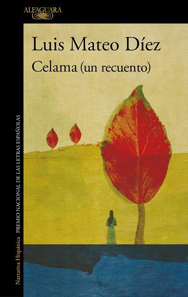 Celama (un recuento) | 9788420462066 | Luis Mateo Díez