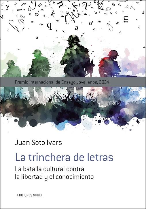 La trinchera de letras | 9788484598121 | Juan Soto Ivars