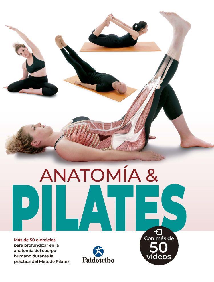 Anatomía & pilates | 9788499107479 | Carmen Perelló ; Myriam Ferrón