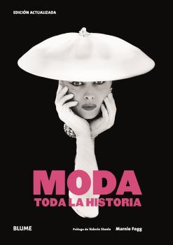 Moda : toda la historia | 9788419094001 | Marnie Fogg ; Valerie Steele