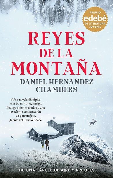 Los reyes de la montaña | 9788468370149 | Daniel Hernández Chambers