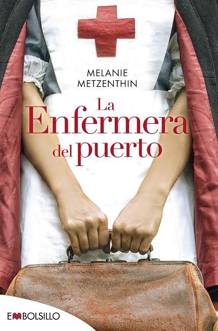 La enfermera del puerto | 9788418185557 | Melanie Metzenthin