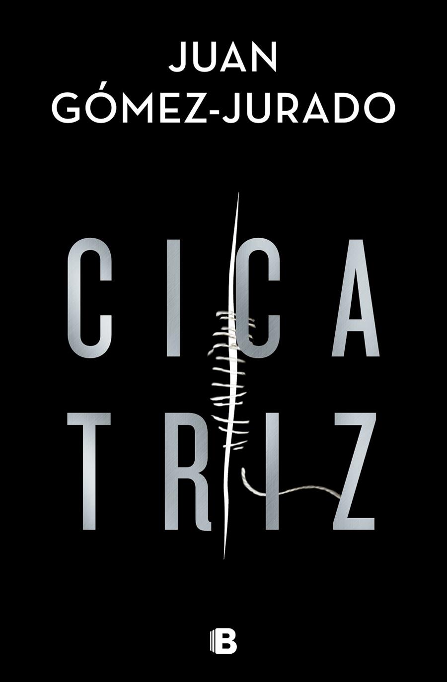 Cicatriz | 9788466668002 | Juan Gómez-Jurado