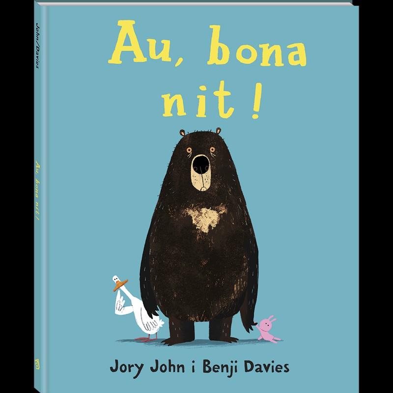 Au, bona nit! | 9788416394296 | Jory John ; Benji Davies