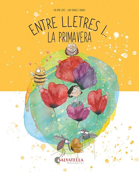 La primavera | 9788419565655 | Eva Ayné López ; Lara Sánchez i Guirado