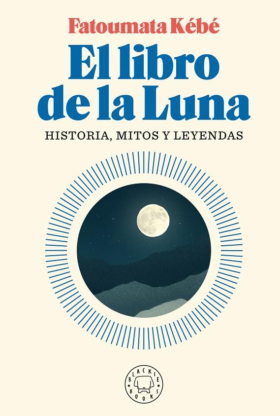 El libro de la luna | 9788418187155 | Fatoumata Kébé