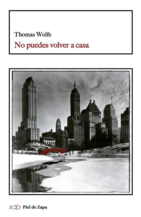 No puedes volver a casa | 9788419778123 | Thomas Wolfe