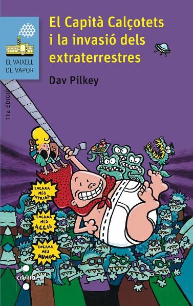 El Capità Calçotets i la invasió dels extraterrestres | 9788466139458 | Dav Pilkey