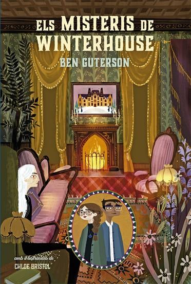 Els misteris de Winterhouse | 9788424669522 | Ben Guterson ; Chloe Bristol