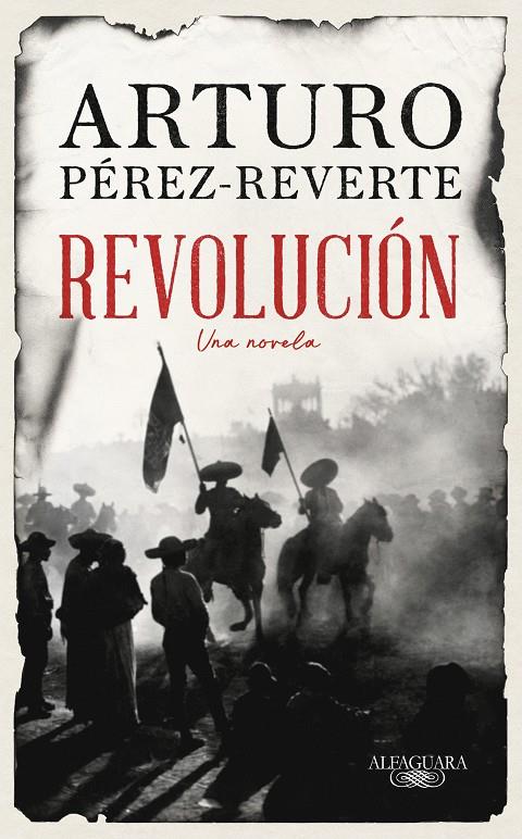 Revolución | 9788420461465 | Arturo Pérez-Reverte