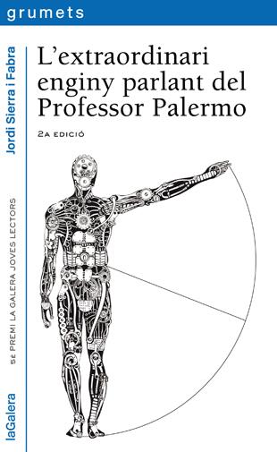 L'extraordinari enginy parlant del Professor Palermo | 9788424651930 | Jordi Sierra i Fabra