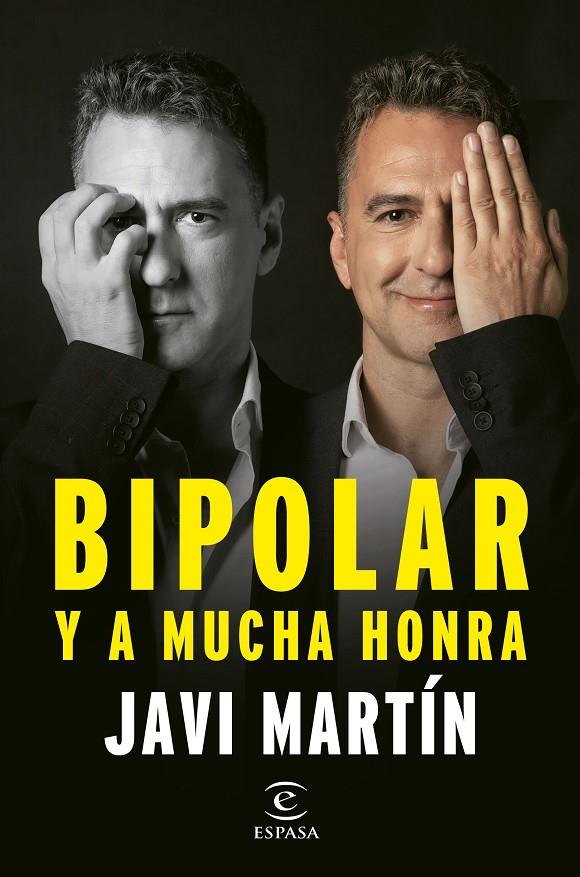 Bipolar y a mucha honra | 9788467066876 | Javier Martín