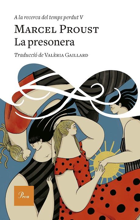 La presonera (A la recerca del temps perdut; 5) | 9788419657398 | Marcel Proust