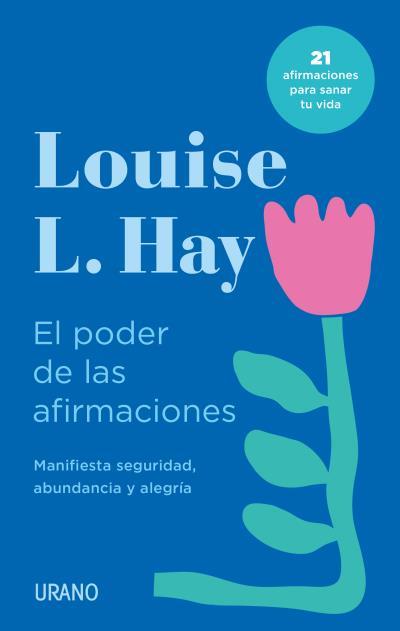 El poder de las afirmaciones | 9788418714016 | Louise Hay