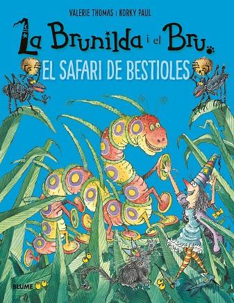 La Brunilda i el Bru : El safari de bestioles | 9788417757908 | Valerie Thomas ; Korky Paul