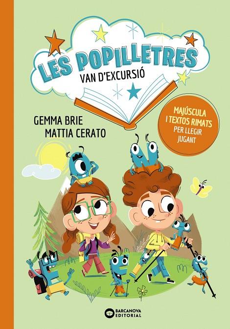 Les Popilletres van d'excursió | 9788448964092 | GEmma Brie ; Mattia Cerato