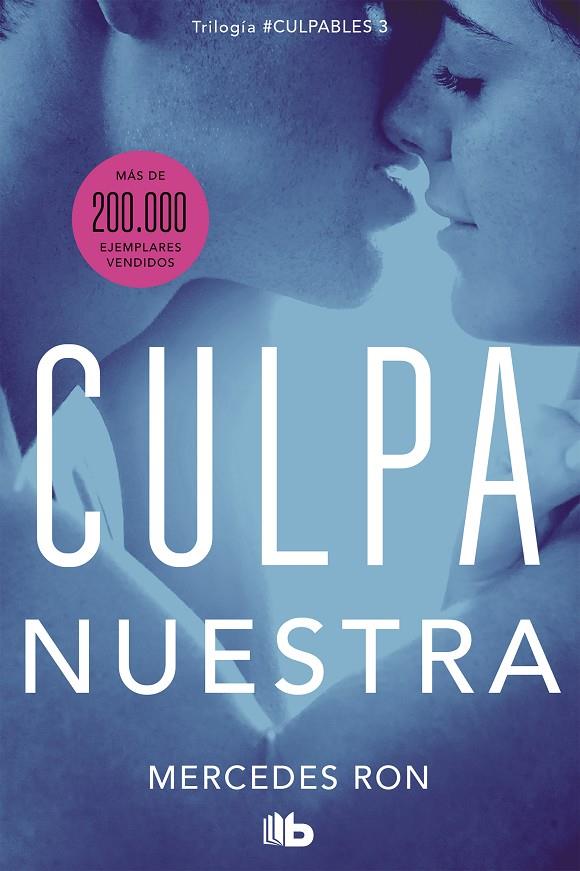 Culpa nuestra (Culpables 3) | 9788413142036 | Mercedes Ron