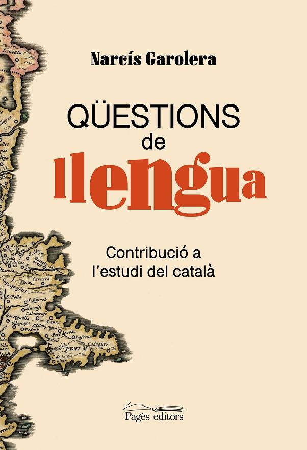 Qüestions de llengua | 9788413035680 | Narcís Garolera