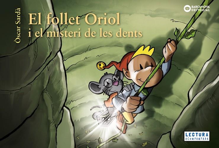 El follet Oriol i el misteri de les dents | 9788448952860 | Òscar Sardà