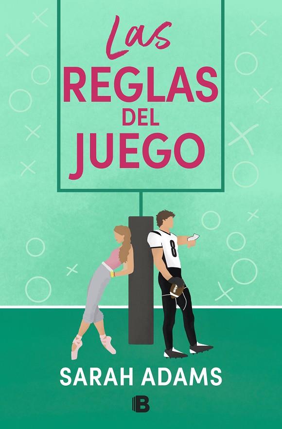 Las reglas del juego | 9788466673662 | Sarah Adams