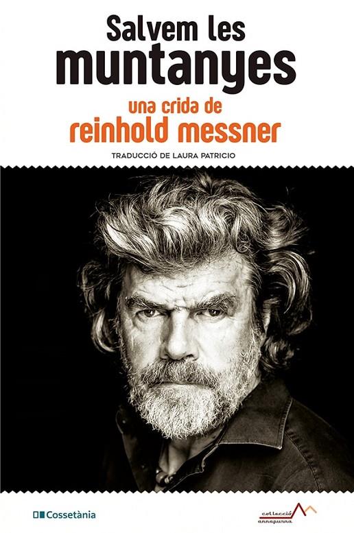 Salvem les muntanyes | 9788413560908 | Reinhold Messner