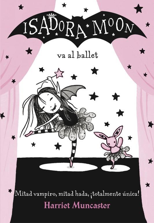 Isadora Moon va al ballet (castellà) | 9788420485843 | Harriet Muncaster