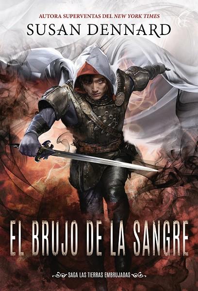 El brujo de la sangre (Las tierras embrujadas; 3) | 9788417615383 | Susan Dennard