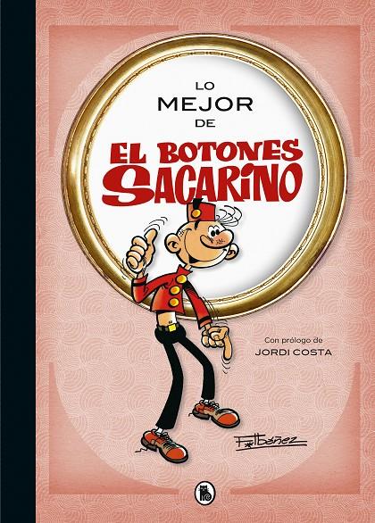 Lo mejor de El botones Sacarino | 9788402424020 | Francisco Ibañez