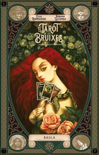 El tarot de les bruixes i altres dones poderoses | 9788447953394 | Cècile Roumiguière ; Benjamin Lacombe