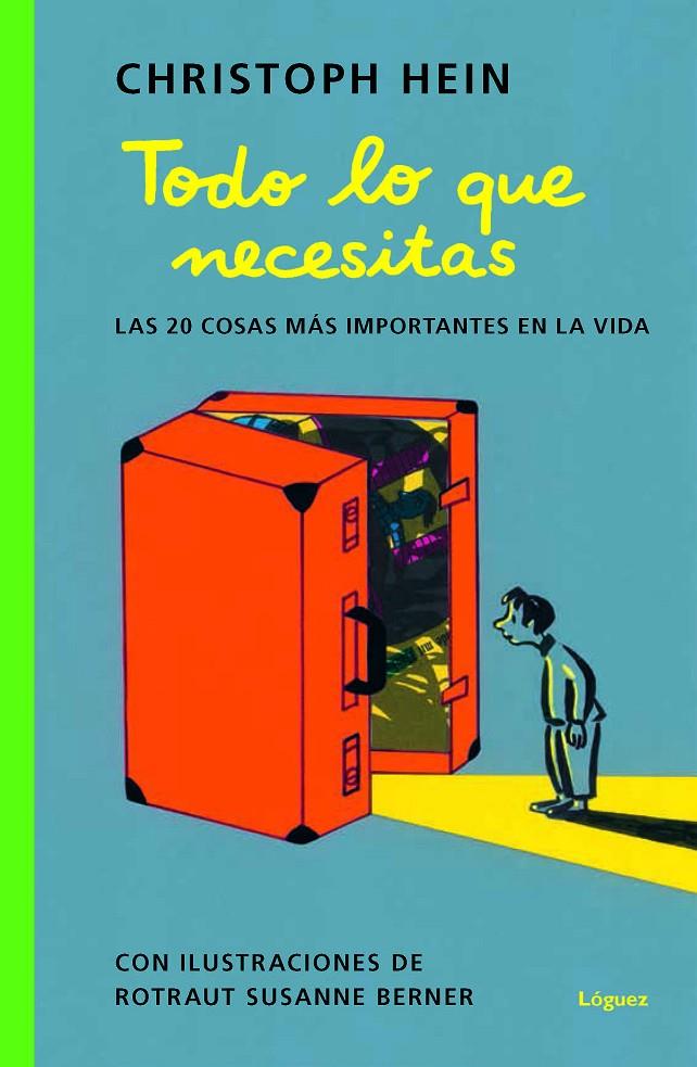 Todo lo que necesitas | 9788412158397 | Christoph Hein ; Rotraut Susanne Berner