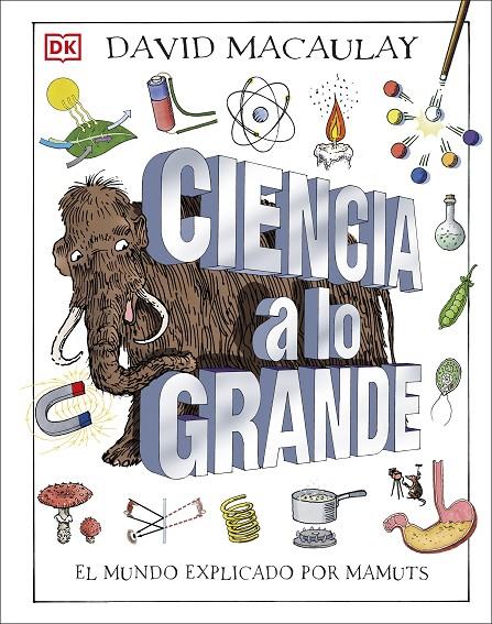 Ciencia a lo grande | 9780241470336 | David Macaulay