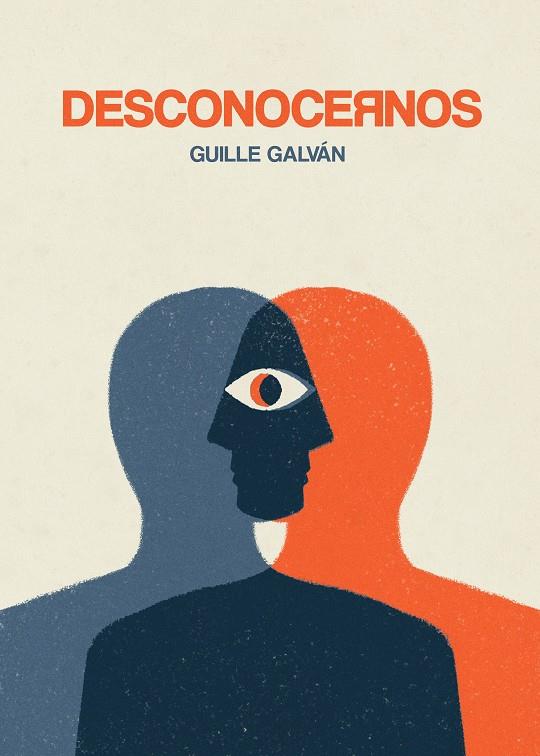 Desconocernos | 9788418260162 | Guille Galván