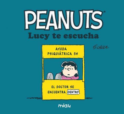 Lucy te escucha (Peanuts) | 9788418749407 | Charles M. Schulz