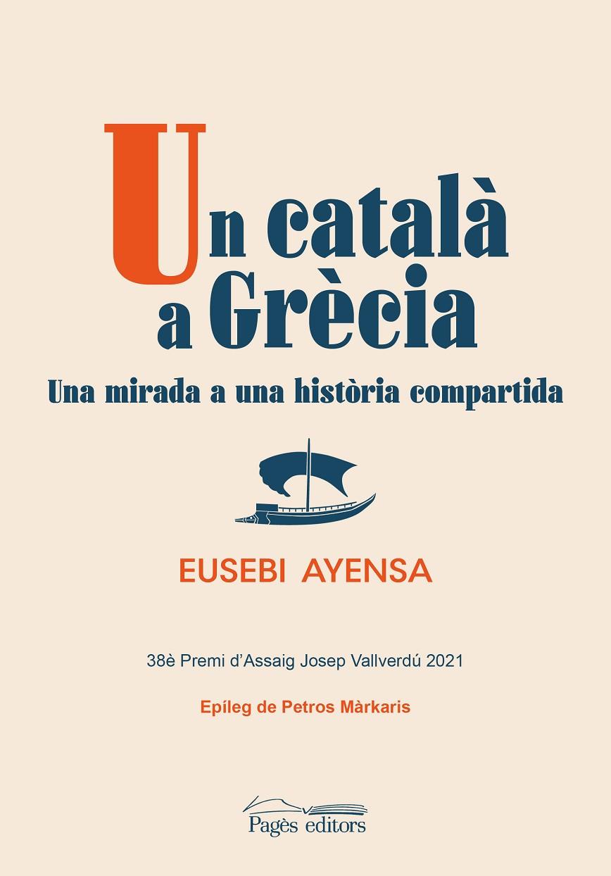 Un català a Grècia | 9788413034119 | Eusebi Ayensa Prat