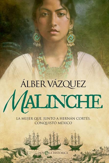 Malinche | 9788413846392 | Álber Vázquez