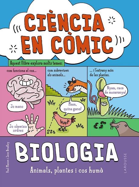 Ciència en còmic : Biologia | 9788419739063 | Paul Mason ; Jess Bradley