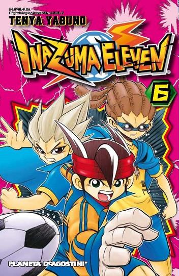 Inazuma Eleven 6 | 9788468476254 | Tenya Yabuno