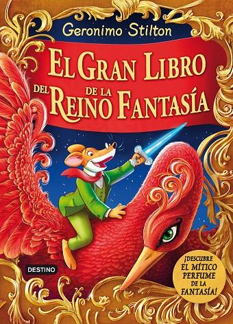 El gran libro del Reino de la Fantasía | 9788408132004 | Geronimo Stilton