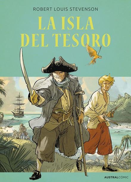 La isla del tesoro | 9788408270898 | Robert Louis Stevenson ; Christophe Lemoine ; Jean-Marie Woehrel