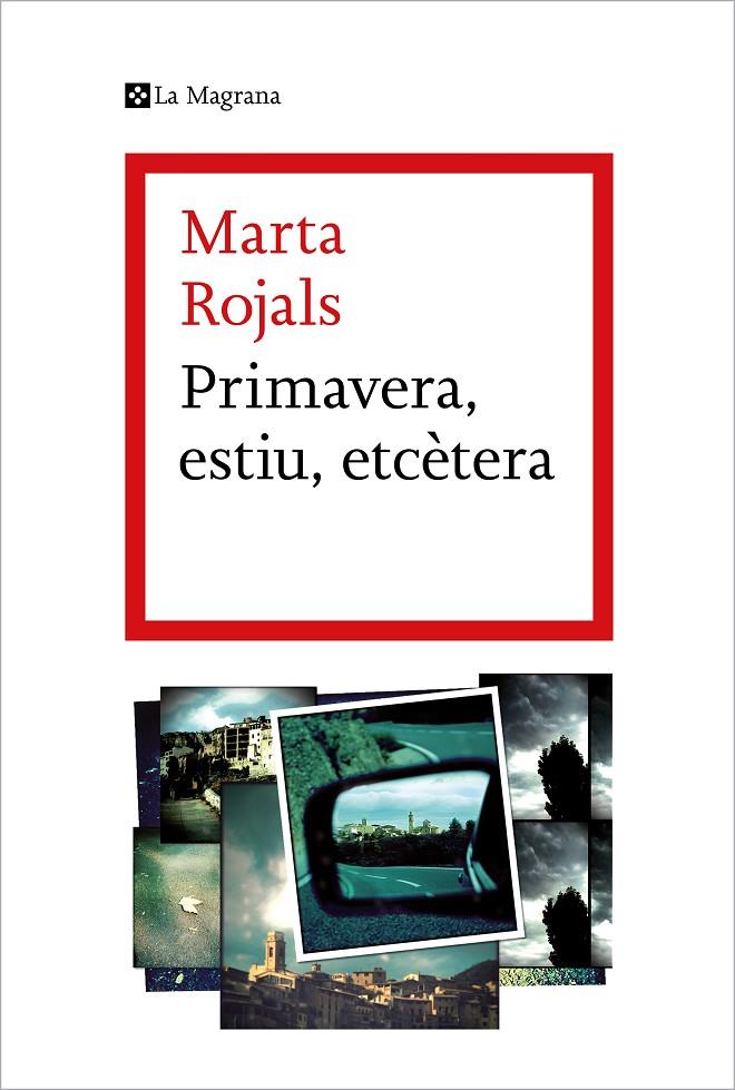 Primavera, estiu, etcètera | 9788419013293 | Marta Rojals