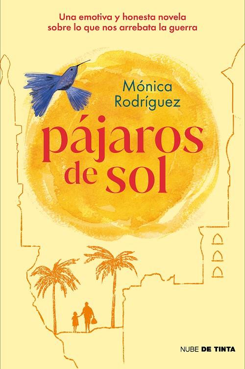 Pájaros de sol | 9788418050909 | Mónica Rodriguez