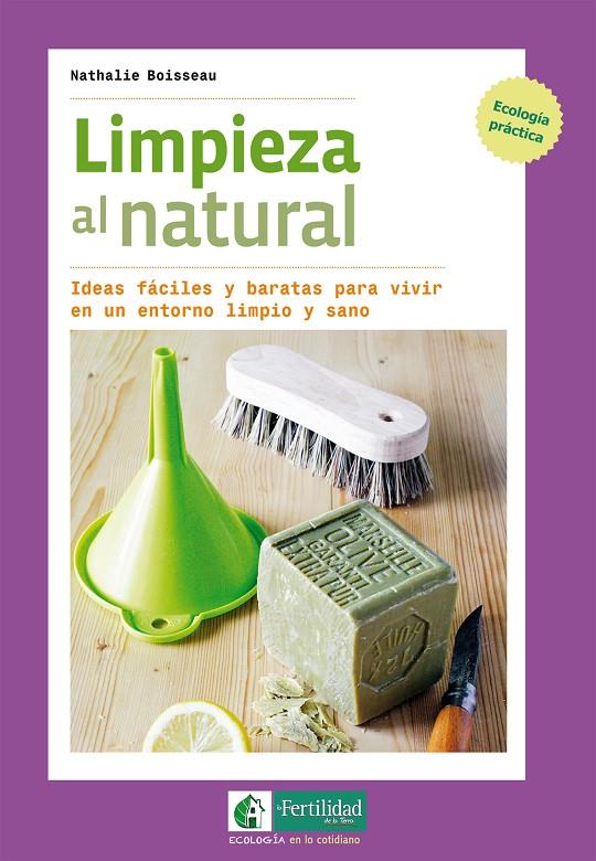 Limpieza al natural | 9788494433467 | Nathalie Boisseau